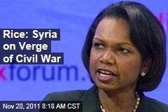 Condoleezza Rice: Bashar al-Assad Is Taking Syria to Brink of Civil War