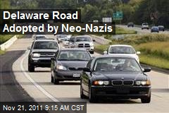 Delaware Road Adopted by Neo-Nazis