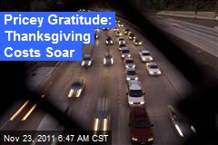 Pricey Gratitude: Thanksgiving Costs Soar