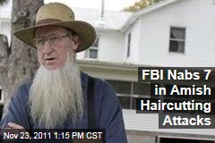 FBI Arrests Sam Mullet, 6 Others in Amish Haircutting Hate Crimes