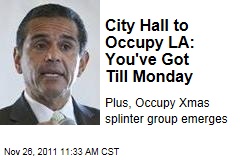 Los Angeles Mayor Antonio Villaraigosa Plans to Evict Occupy LA