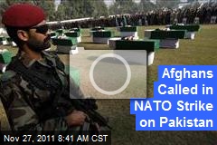 Afghans Called in NATO Strike on Pakistan