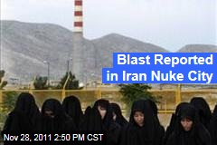 Iranian Nuclear City Isfahan Has Blast Reported