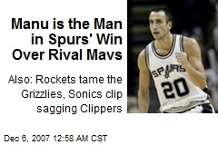 Manu is the Man in Spurs' Win Over Rival Mavs