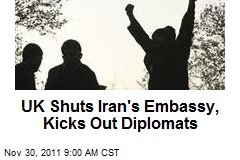 UK Shuts Iran&#39;s Embassy, Kicks Out Diplomats