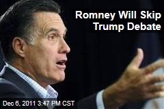 Mitt Romney Won't Take Part in Debate Hosted by Donald Trump