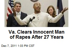 Va. Clears Innocent Man of Rapes After 27 Years