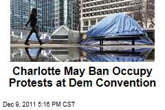 Charlotte, NC, Aims to Curb Occupy Protests at 2012 Democratic National Convention
