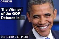 Republican Debates Make President Obama the Winner