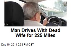 Man Drives With Dead Wife on Trip From Oregon to Canada