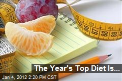 The Year&#39;s Top Diet Is...