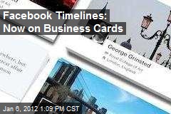 Facebook Timelines: Now on Business Cards