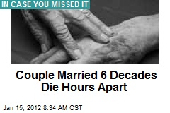 Couple Married 6 Decades Die Hours Apart
