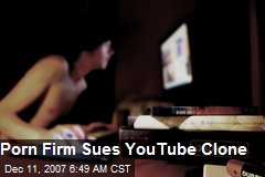 Porn Firm Sues YouTube Clone