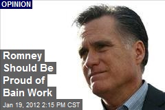 Romney Should Be Proud of Bain Work