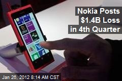 Nokia Posts $1.4B Loss in 4th Quarter