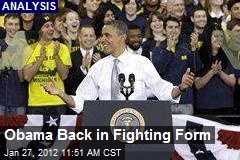 Obama Back in Fighting Form