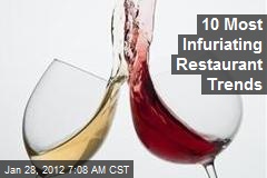 10 Most Infuriating Restaurant Trends