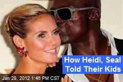 How Heidi, Seal Told Their Kids