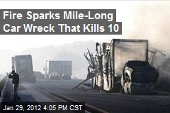 9 Dead in Mile-Long Fla. Wreck Caused by Fire