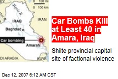 Car Bombs Kill at Least 40 in Amara, Iraq