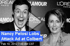 Nancy Pelosi Lobs Attack Ad at Colbert