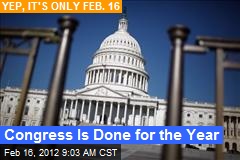 Congress Is Done for the Year