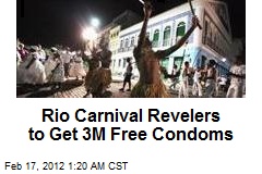 Rio Carnival Revelers to Get 3M Free Condoms