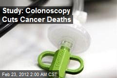 Study: Colonoscopy Cuts Cancer Deaths