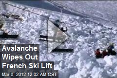 Avalanche Wipes Out French Ski Lift