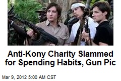 Critics Question Gun-Toting Anti-Kony Charity