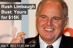 Rush Limbaugh Bust: Yours for $15K