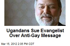 Ugandans Sue US Evangelist Over Anti-Gay Message