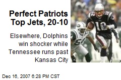 Perfect Patriots Top Jets, 20-10