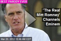 &#39;The Real Mitt Romney&#39; Channels Eminem