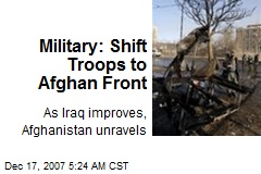 Military: Shift Troops to Afghan Front