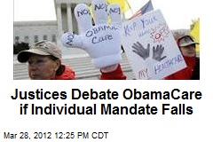 Justices Debate ObamaCare if Individual Mandate Falls
