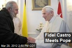 Fidel Castro Meets Pope
