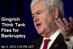 Gingrich Think Tank Files for Bankruptcy