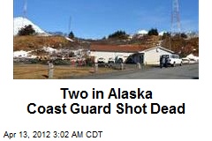 Two in Alaska Coast Guard Shot Dead