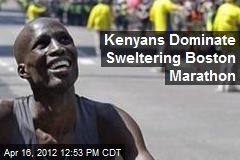 Kenyans Dominate Sweltering Boston Marathon