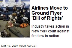 Airlines Move to Ground Flyer 'Bill of Rights'