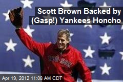 Scott Brown Backed by (Gasp!) Yankees Honcho