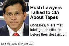 Bush Lawyers Talked to CIA About Tapes