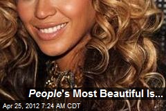 People &#39;s Most Beautiful Is...