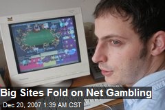Big Sites Fold on Net Gambling