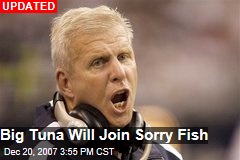Big Tuna Will Join Sorry Fish