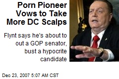 Porn Pioneer Vows to Take More DC Scalps