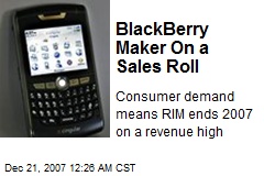 BlackBerry Maker On a Sales Roll