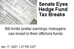 Senate Eyes Hedge Fund Tax Breaks